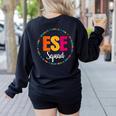Matching ESE Squad First Last Day Team Teacher Student Tribe Women's Sweatshirt Back Print Black Matching ESE Squad First Last Day Team Teacher Student Tribe Women's Sweatshirt Back Print Black