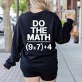 Do The Math Equation Thanksgiving Teacher 67 Six Seven 6 7 Women's Sweatshirt Back Print Black Do The Math Equation Thanksgiving Teacher 67 Six Seven 6 7 Women's Sweatshirt Back Print Black
