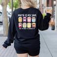 Math Is My Jam And I'm Here To Spread It Math Teacher Women's Sweatshirt Back Print Black Math Is My Jam And I'm Here To Spread It Math Teacher Women's Sweatshirt Back Print Black