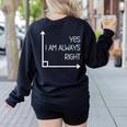 Math Teacher Geometry Angle Pun I'm Yes Always Right Women's Sweatshirt Back Print Black Math Teacher Geometry Angle Pun I'm Yes Always Right Women's Sweatshirt Back Print Black