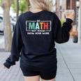 Math Teacher Do Math Not Magic Show Your Work Women's Sweatshirt Back Print Black Math Teacher Do Math Not Magic Show Your Work Women's Sweatshirt Back Print Black