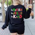 Be Merry Be Jolly Be Kind Merry Christmas Teacher Xmas Pjs Women's Sweatshirt Back Print Black