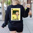 Mexican For Teachers El Maestro Women's Sweatshirt Back Print Black Mexican For Teachers El Maestro Women's Sweatshirt Back Print Black