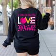 In October We Wear Pink Love Teacher Breast Cancer Awareness Women's Sweatshirt Back Print Black