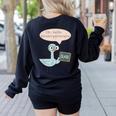 Oh Hello Kindergarteners Shirt Cute Pigeon Teacher Tee Women's Sweatshirt Back Print Black