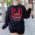 PE Where Sweating Is Good But Deodorant Is Better PE Teacher Women's Sweatshirt Back Print Black PE Where Sweating Is Good But Deodorant Is Better PE Teacher Women's Sweatshirt Back Print Black