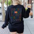 Pre K Kindergarten Hi Alphabet Back To School Teachers Men Women Girls Kids Women's Sweatshirt Back Print Black