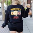 Preschool Is My Jam Teacher Shirt Women's Sweatshirt Back Print Black Preschool Is My Jam Teacher Shirt Women's Sweatshirt Back Print Black