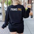 Principal School Teacher Friend Men Women Women's Sweatshirt Back Print Black