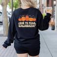 Que Pasa Calabaza Spanish Teacher Bilingual Pumpkin Women Women's Sweatshirt Back Print Black Que Pasa Calabaza Spanish Teacher Bilingual Pumpkin Women Women's Sweatshirt Back Print Black