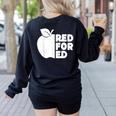 Red For Ed Teacher Support Public Education For Men Women Kids Women's Sweatshirt Back Print Black Red For Ed Teacher Support Public Education For Men Women Kids Women's Sweatshirt Back Print Black
