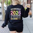 Retirement Class Of 2026 Teacher Countdown Loading Teacher Women's Sweatshirt Back Print Black Retirement Class Of 2026 Teacher Countdown Loading Teacher Women's Sweatshirt Back Print Black