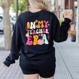 Retro Groovy In My Teaching Era Best Teacher Appreciation Women's Sweatshirt Back Print Black Retro Groovy In My Teaching Era Best Teacher Appreciation Women's Sweatshirt Back Print Black