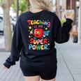 Retro Teaching Is My Superpower Apple Teacher Appreciation Women's Sweatshirt Back Print Black