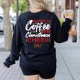 Running On Coffee And Christmas Cheer Lover Teacher For Men Women Kids Women's Sweatshirt Back Print Black Running On Coffee And Christmas Cheer Lover Teacher For Men Women Kids Women's Sweatshirt Back Print Black