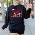 Santa's Favorite Para Christmas Paraprofessional Teacher Women's Sweatshirt Back Print Black Santa's Favorite Para Christmas Paraprofessional Teacher Women's Sweatshirt Back Print Black