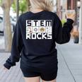 STEM Rocks Science Technology Engineering Math STEM Teacher Women's Sweatshirt Back Print Black STEM Rocks Science Technology Engineering Math STEM Teacher Women's Sweatshirt Back Print Black