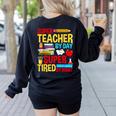 Super Teacher By Day Super Tired By Night Superhero Teacher Women's Sweatshirt Back Print Black Super Teacher By Day Super Tired By Night Superhero Teacher Women's Sweatshirt Back Print Black