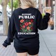 Support Public Education Cute Floral Teacher Red For Ed Women's Sweatshirt Back Print Black Support Public Education Cute Floral Teacher Red For Ed Women's Sweatshirt Back Print Black
