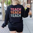 Teach Compassion Kindness Confidence For Teacher Women's Sweatshirt Back Print Black Teach Compassion Kindness Confidence For Teacher Women's Sweatshirt Back Print Black