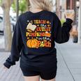 I Teach The Coolest Pumpkins In The Patch Teacher Halloween Women's Sweatshirt Back Print Black