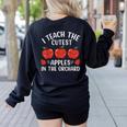 I Teach The Cutest Apples In The Orchard Cute Fall Teacher Women's Sweatshirt Back Print Black
