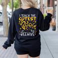 I Teach The Cutest Bees In The Beehive Teacher Women's Sweatshirt Back Print Black