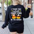 I Teach The Cutest Candy Corn In The Bunch Teacher Halloween Women's Sweatshirt Back Print Black I Teach The Cutest Candy Corn In The Bunch Teacher Halloween Women's Sweatshirt Back Print Black