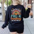 I Teach The Cutest Pre-K Pumpkin Teacher Student Halloween Women's Sweatshirt Back Print Black
