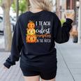 I Teach The Cutest Pumpkins In The Patch Fall Autumn Teacher Women's Sweatshirt Back Print Black I Teach The Cutest Pumpkins In The Patch Fall Autumn Teacher Women's Sweatshirt Back Print Black