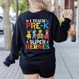 I Teach Pre-K Superheroes Students Teacher Back To School Women's Sweatshirt Back Print Black