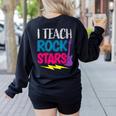 I Teach Rockstars Tee Orchestra Music Teacher Back To School Women's Sweatshirt Back Print Black I Teach Rockstars Tee Orchestra Music Teacher Back To School Women's Sweatshirt Back Print Black