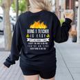 Being a Teacher Is Easy Everything Is On Fire T-Shirt For Men Women Kids Women's Sweatshirt Back Print Black Being a Teacher Is Easy Everything Is On Fire T-Shirt For Men Women Kids Women's Sweatshirt Back Print Black
