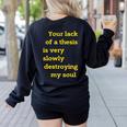 Teacher Or Professor Essay Thesis Writing Joke For Men Women Women's Sweatshirt Back Print Black