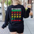 My Teacher Survived 67 Days Of Me School Kids Costume Women's Sweatshirt Back Print Black My Teacher Survived 67 Days Of Me School Kids Costume Women's Sweatshirt Back Print Black