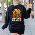 Teacher All Teachers Love Brains Halloween Women's Sweatshirt Back Print Black