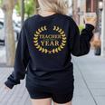Teacher Of The Year Greatest Ever Award Day Women's Sweatshirt Back Print Black