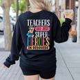 Teachers Are Just Superheroes In Disguise Back To School Women's Sweatshirt Back Print Black Teachers Are Just Superheroes In Disguise Back To School Women's Sweatshirt Back Print Black