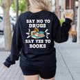 Teachers Red Ribbon Week Say No To Drugs Say Yes To Books Women's Sweatshirt Back Print Black Teachers Red Ribbon Week Say No To Drugs Say Yes To Books Women's Sweatshirt Back Print Black