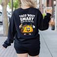 Test Day Teacher Shirt Motivational Testing Day Taco Testing Women's Sweatshirt Back Print Black
