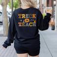 Trick Or Teach Funny School Teacher Halloween Costume Women's Sweatshirt Back Print Black Trick Or Teach Funny School Teacher Halloween Costume Women's Sweatshirt Back Print Black