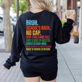 Vintage Bruh We Back No Cap Bruh We'Re Back Student Teacher Women's Sweatshirt Back Print Black Vintage Bruh We Back No Cap Bruh We'Re Back Student Teacher Women's Sweatshirt Back Print Black