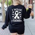 I Wear Pink For My Teacher Cancer Awareness Women's Sweatshirt Back Print Black I Wear Pink For My Teacher Cancer Awareness Women's Sweatshirt Back Print Black