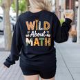 Wild About Math Cute Teacher Student Math Club Women's Sweatshirt Back Print Black Wild About Math Cute Teacher Student Math Club Women's Sweatshirt Back Print Black