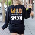Wild About Speech SLP Leopard Teacher Back To School Kids Women's Sweatshirt Back Print Black