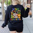Wild About Teaching Safari Jungle School Teacher Women's Sweatshirt Back Print Black Wild About Teaching Safari Jungle School Teacher Women's Sweatshirt Back Print Black