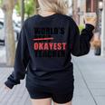 World's Best Okayest Teacher ACY025a For Men Women Women's Sweatshirt Back Print Black