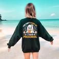 You Can't Scare Me I Teach Preschool Teacher Halloween Women's Sweatshirt Back Print Forest Green