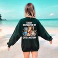 Easily Distracted By Cats & History Teacher Women Men Women's Sweatshirt Back Print Forest Green Easily Distracted By Cats & History Teacher Women Men Women's Sweatshirt Back Print Forest Green