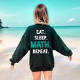 Eat Sleep Math Repeat Math Teacher Men Women Girls Kids Women's Sweatshirt Back Print Forest Green
